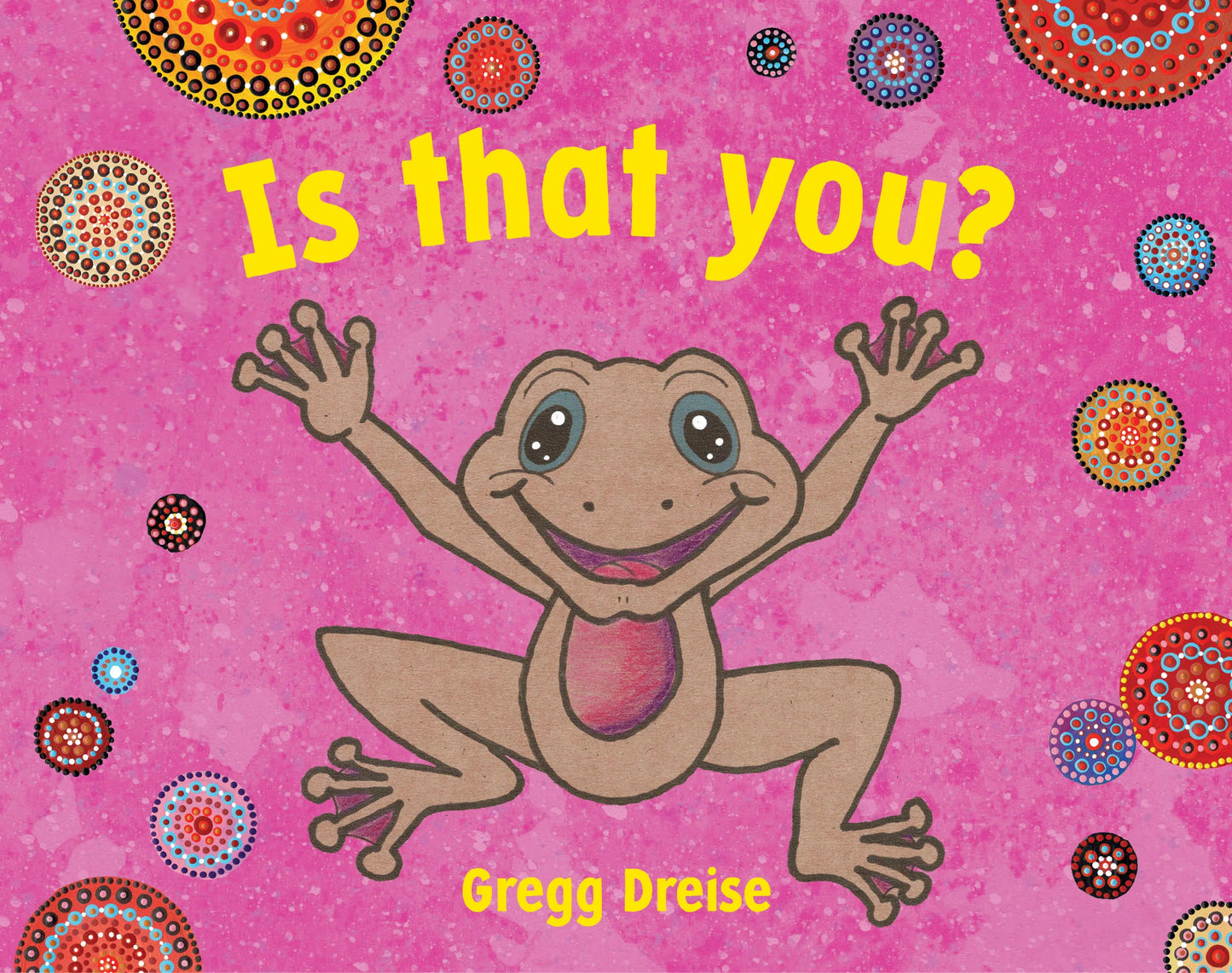 Is That You? (Gregg Dreise)