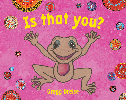 Is That You? (Gregg Dreise)