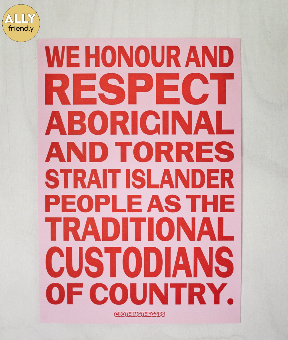 Clothing The Gaps - Honour Country Posters