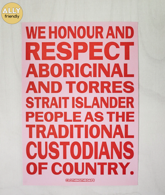 Clothing The Gaps - Honour Country Posters