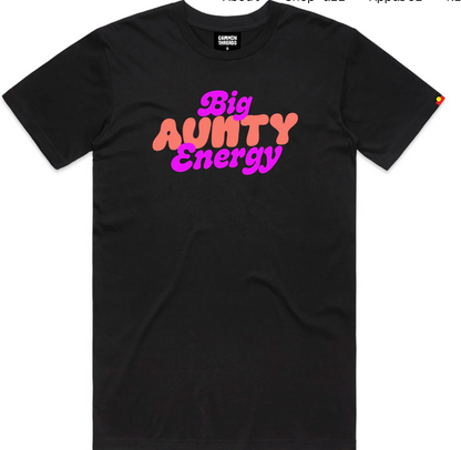 Gammin Threads - Big Aunty Energy Tee