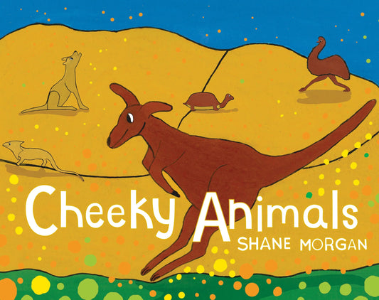 Cheeky Animals (Shane Morgan)